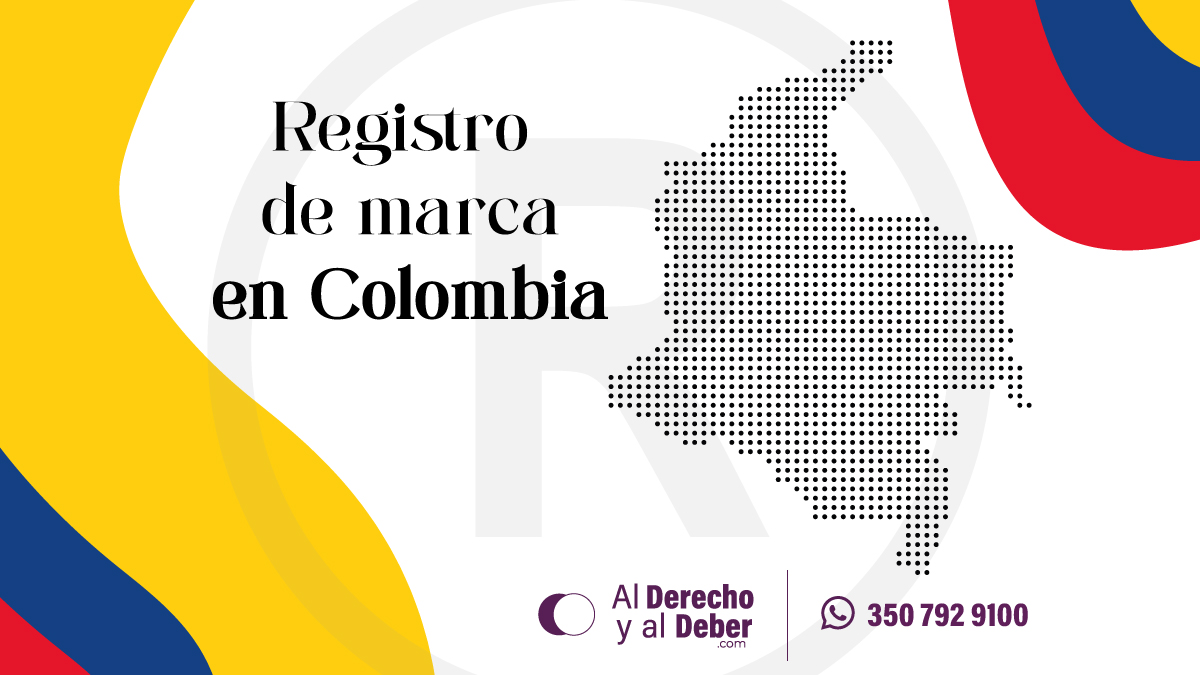 Registro de marca en colombia asesoramos el proceso